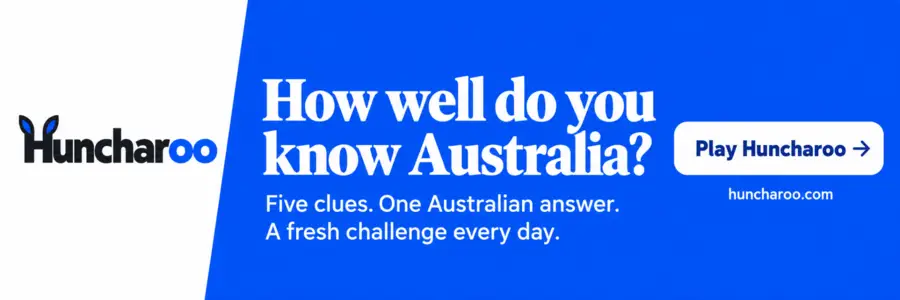 Huncharoo: How well do you know Australia? Five clues. One Australian answer. A fresh challenge every day. Play Huncharoo.